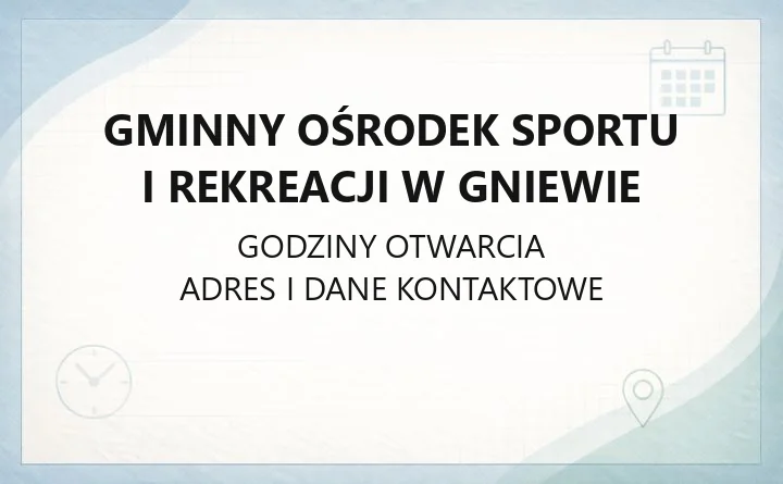 Gminny Ośrodek Sportu i Rekreacji w Gniewie - kontakt, cennik, dostępność