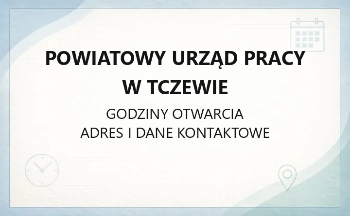 Powiatowy Urząd Pracy w Tczewie - kontakt, rejestracja, wsparcie dla pracodawców
