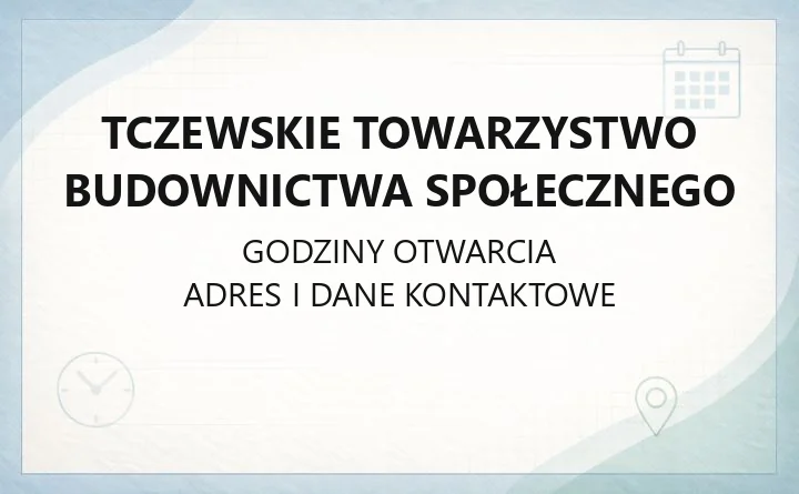 Tczewskie Towarzystwo Budownictwa Społecznego - kontakt, BOK, działy i e-usługi