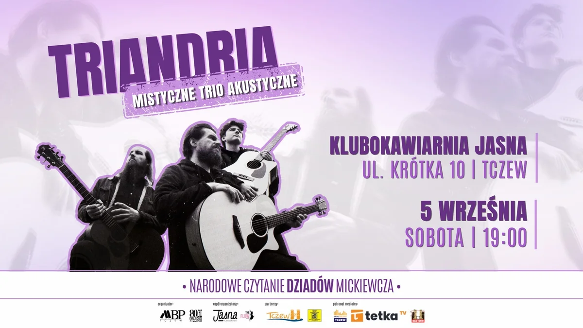 Grafika promocyjna wydarzenia Koncert zespołu Triandria – Cicho nie będzie! w Tczewie