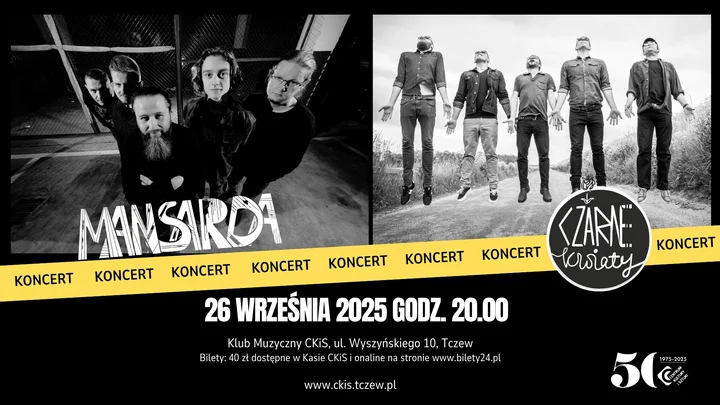 Obrazek przedstawia grafikę promocyjną wydarzenia Koncerty Mansarda i Czarne Kwiaty w Klubie Muzycznym CKiS Tczew