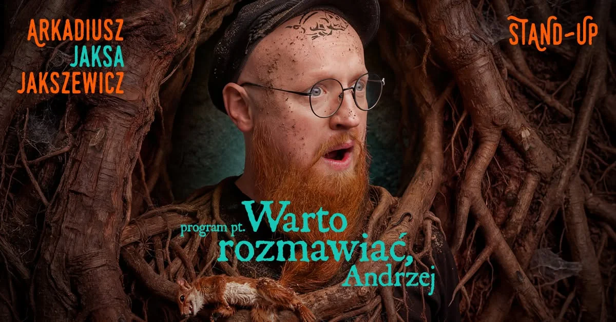 Grafika promocyjna wydarzenia TCZEW | Arek JAKSA – Warto Rozmawiać, Andrzej