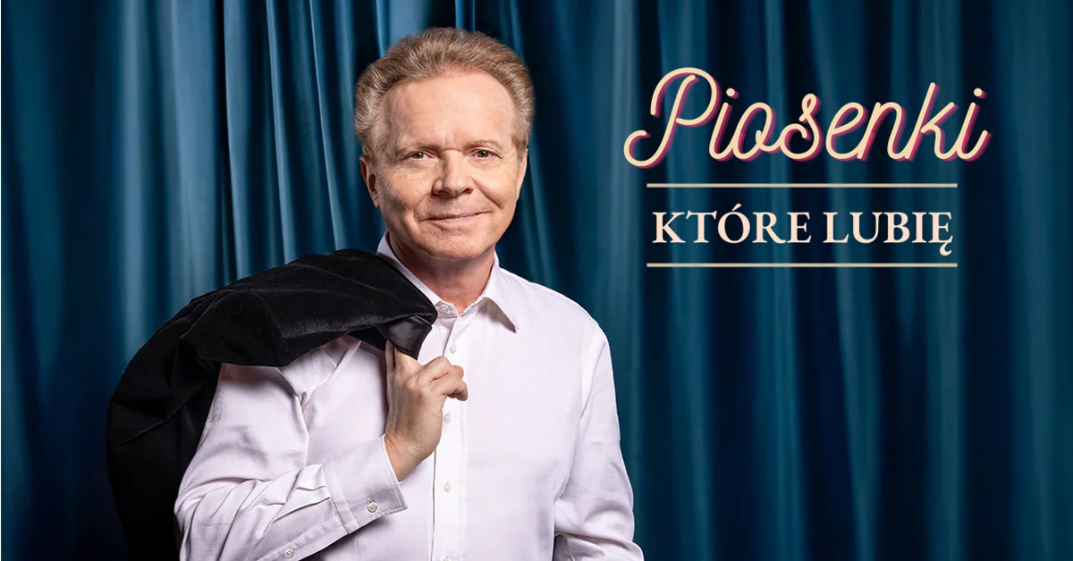 Grafika promocyjna wydarzenia Michał Bajor – Piosenki, które lubię: recital w Tczewie
