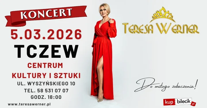 Grafika promocyjna wydarzenia TERESA WERNER — koncert w Tczewie