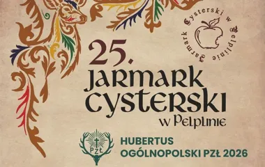Grafika promocyjna wydarzenia 25. Jarmark Cysterski i Hubertus Ogólnopolski PZŁ 2026 w Pelplinie