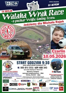 Grafika promocyjna wydarzenia Wataha Wrak Race 2026 w Czarlinie. 9. edycja charytatywnego wrak race dla Michała Rajek