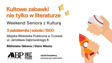 Grafika promocyjna wydarzenia Kultowe zabawki nie tylko w literaturze