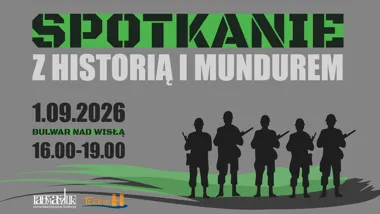 Grafika promocyjna wydarzenia Spotkanie z Historią i Mundurem