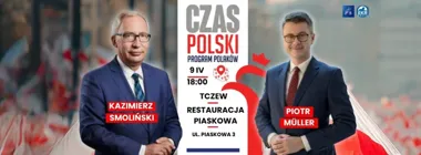 Grafika promocyjna wydarzenia Czas Polski. Program Polaków w Tczewie – otwarte spotkanie z mieszkańcami