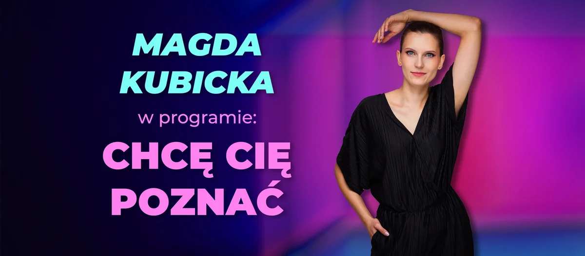 Grafika promocyjna wydarzenia Występ Magdy Kubickiej w Centrum Kultury i Sztuki w Tczewie