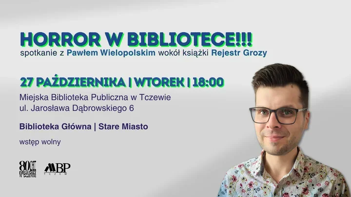 Tczewska biblioteka otwiera Rejestr Grozy. Wieczór dla fanów horroru