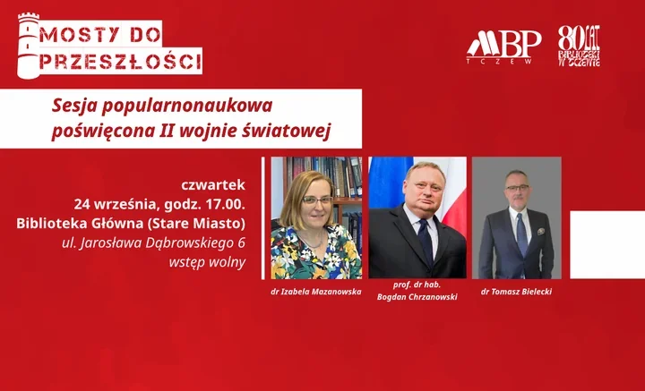 Tczew wraca do wojennych historii. Sesja odsłoni trudne karty Pomorza