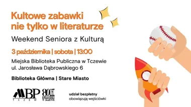 Tczew wraca do zabawek z dzieciństwa - spotkanie dla seniorów