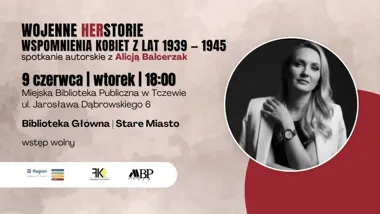 W Tczewie o wojennych losach kobiet, które długo milczały