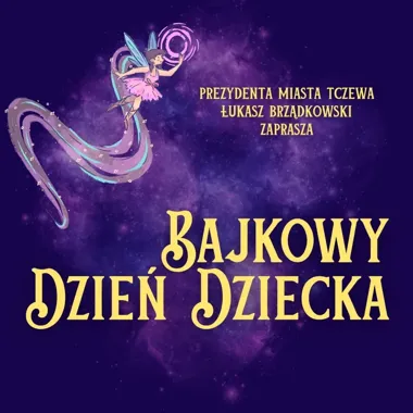 Tczew szykuje bajkowy festyn nad Wisłą - Disney, sport i eksperymenty