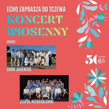Trzy chóry, jedna wiosna - Tczew szykuje muzyczne spotkanie z charakterem