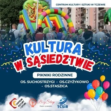 Letnie pikniki Kultura w sąsiedztwie rozlewają się po Tczewie