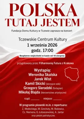 Tczew zabrzmi pamięcią i wolnością podczas koncertu „POLSKA TUTAJ JESTEM”