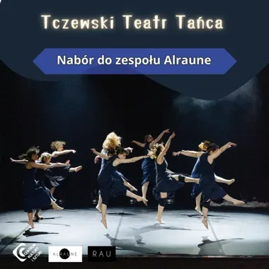 Tczewski Teatr Tańca otwiera Alraune dla dorosłych bez tanecznego stażu