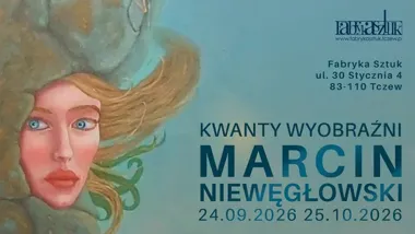 W Fabryce Sztuk realizm spotka się z fantazją na obrazach