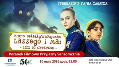 Lasse i Maja wracają do Tczewa. Poranek filmowy będzie przyjazny sensorycznie