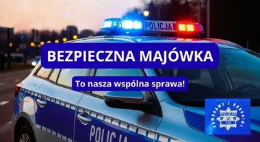 Majówka może skończyć się pożarem albo włamaniem - policja ostrzega